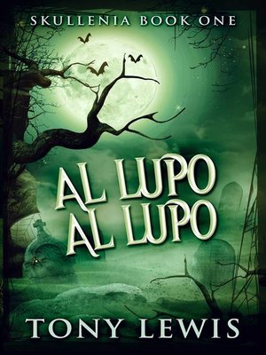 cover image of Al Lupo Al Lupo